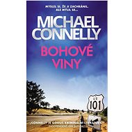 Bohové viny - Michael Connelly