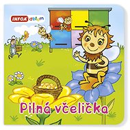 Pilná včelička - 