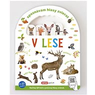 Spoznávám hlasy zvierat V lese - 