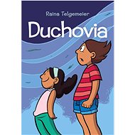 Duchovia: Ghosts - Raina Telgemeier