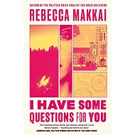 I Have Some Questions For You - 