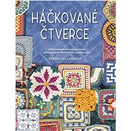 Háčkované čtverce - Sarah Callard