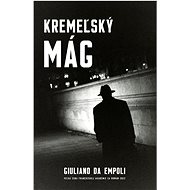 Kremeľský mág - Giuliano Da Empoli