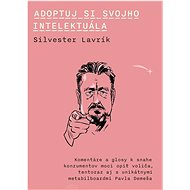 Adoptuj si svojho intelektuála - Silvester Lavrík