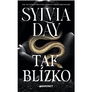Tak blízko - Sylvia Day