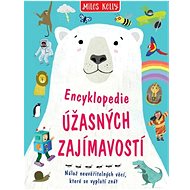 Encyklopedie úžasných zajímavostí - 