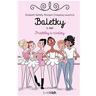 Baletky: Priateľky a rivalky - Elisabeth Barféty