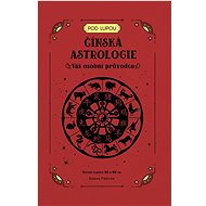 Čínská astrologie: Váš osobní průvodce - 
