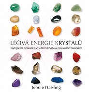 Léčivá energie krystalů - 