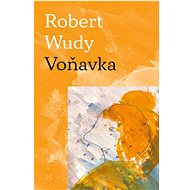 Voňavka - Robert Wudy