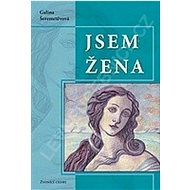 Jsem žena - Galina Šeremetěvová