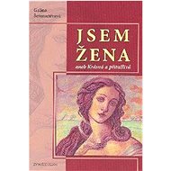 Jsem žena aneb Krásná a přitažlivá - Galina Šeremetěvová