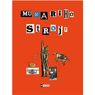 Munariho stroje - B. Munari