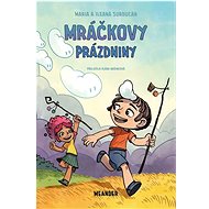 Mráčkovy prázdniny - Ileana Surducan; Maria Surducan