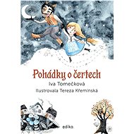 Pohádky o čertech - Iva Tomečková; Tereza Křemínská