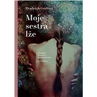 Moje sestra lže - Bradeigh Godfrey