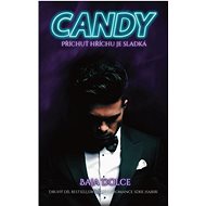 Candy: Příchuť hříchu je sladká - Baja Dolce