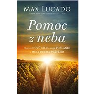 Pomoc z neba - Max Lucado