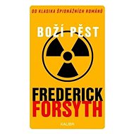 Boží pěst - Frederick Forsyth