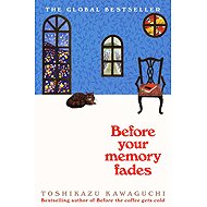 Before Your Memory Fades - 