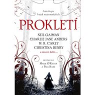 Prokletí: Antologie bajek nejtemnějších - 