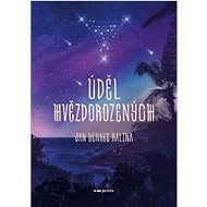 Úděl Hvězdorozených - Jan Yenkee Kalina
