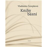 Kniha básní - Vladimíra Čerepková