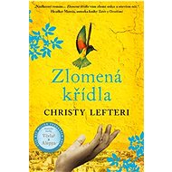 Zlomená křídla - Christy Lefteri