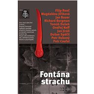 Fontána strachu - Filip Renč; Magdaléna Jiříková; Jan Bauer; Richard Bergman; Tomáš Dušek; Ondř...