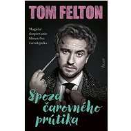 Spoza čarovného prútika - Tom Felton