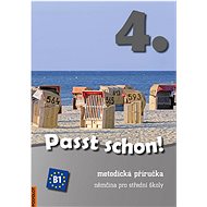 Passt schon! 4.: němčina pro střední školy - 