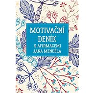 ESENCE Motivational diary with affirmations by Jan Mendel - Journal