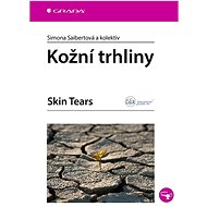 Kožní trhliny: Skin Tears - 