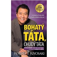 Bohatý táta, chudý táta - Robert T. Kiyosaki