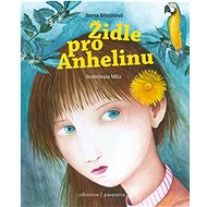 Židle pro Anhelinu - Ivona Březinová; Mila