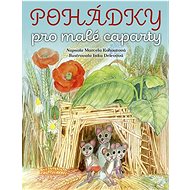 Pohádky pro malé caparty - Marcela Kohoutová