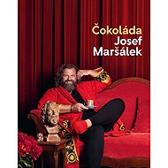 Čokoláda - Josef Maršálek