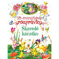 10-minútové rozprávky Škaredé káčatko - 