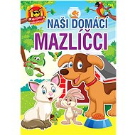 Naši domáci mazlíčci - 