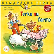 Terka na farme - Liane Schneider; Eva Wenzel-Bürger; Zuzana Dodoková