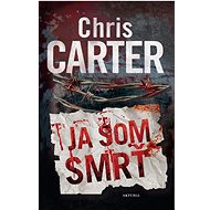 Ja som smrť - Chris Carter