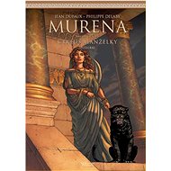 Murena: Cyklus manželky - Jean Dufaux
