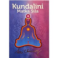 Kundalini: Sila Matky - Sri Chinmoy