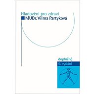 Hladovění pro zdraví - Vilma Partyková