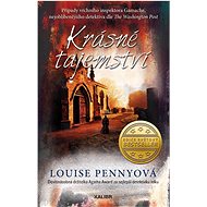 Krásné tajemství - Louise Penny