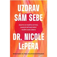 Uzdrav sám sebe - Nicole LePera
