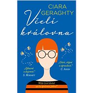 Včelí královna - Ciara Geraghty