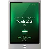 Deník 2038 - Josef Konrad Lewhardt