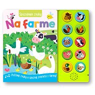 Spoznávam zvuky Na farme - 