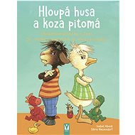 Hloupá husa a koza pitomá - 